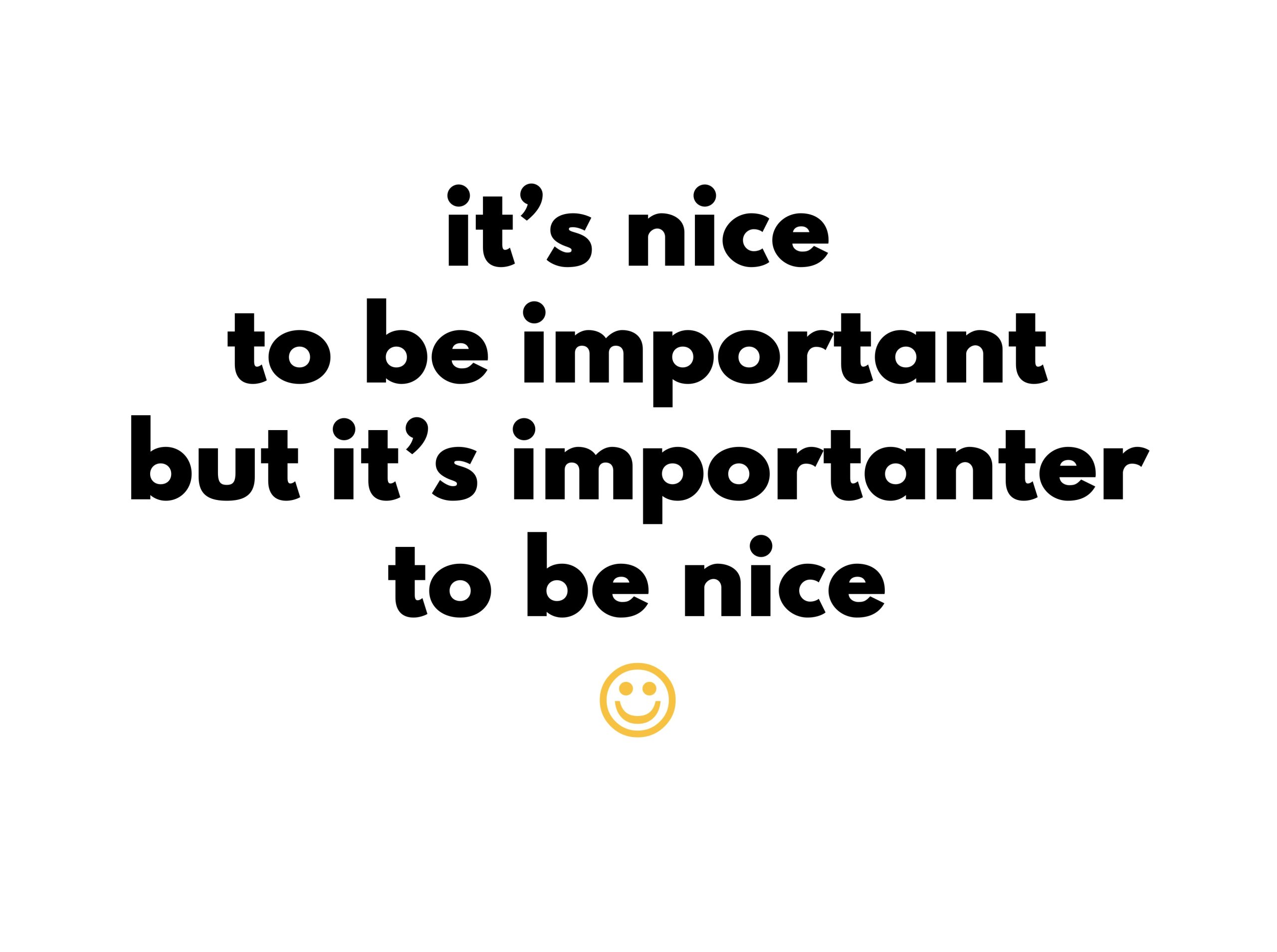 BE NICE TO EMPLOYEES OR THEY WILL LEAVE