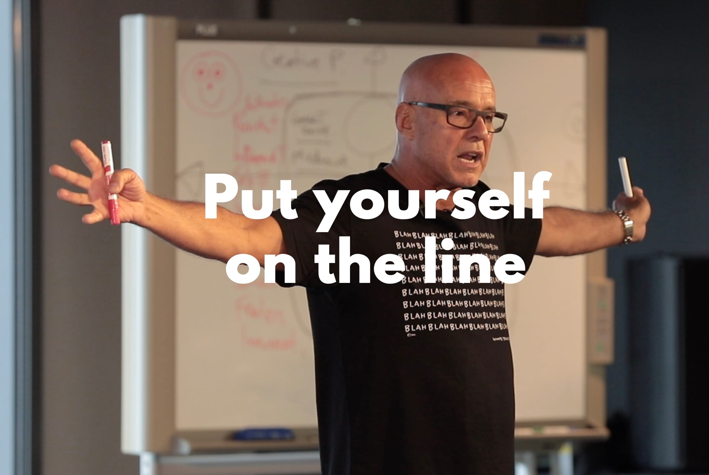 CREATIVITY IS ABOUT PUTTING YOURSELF ON THE LINE
