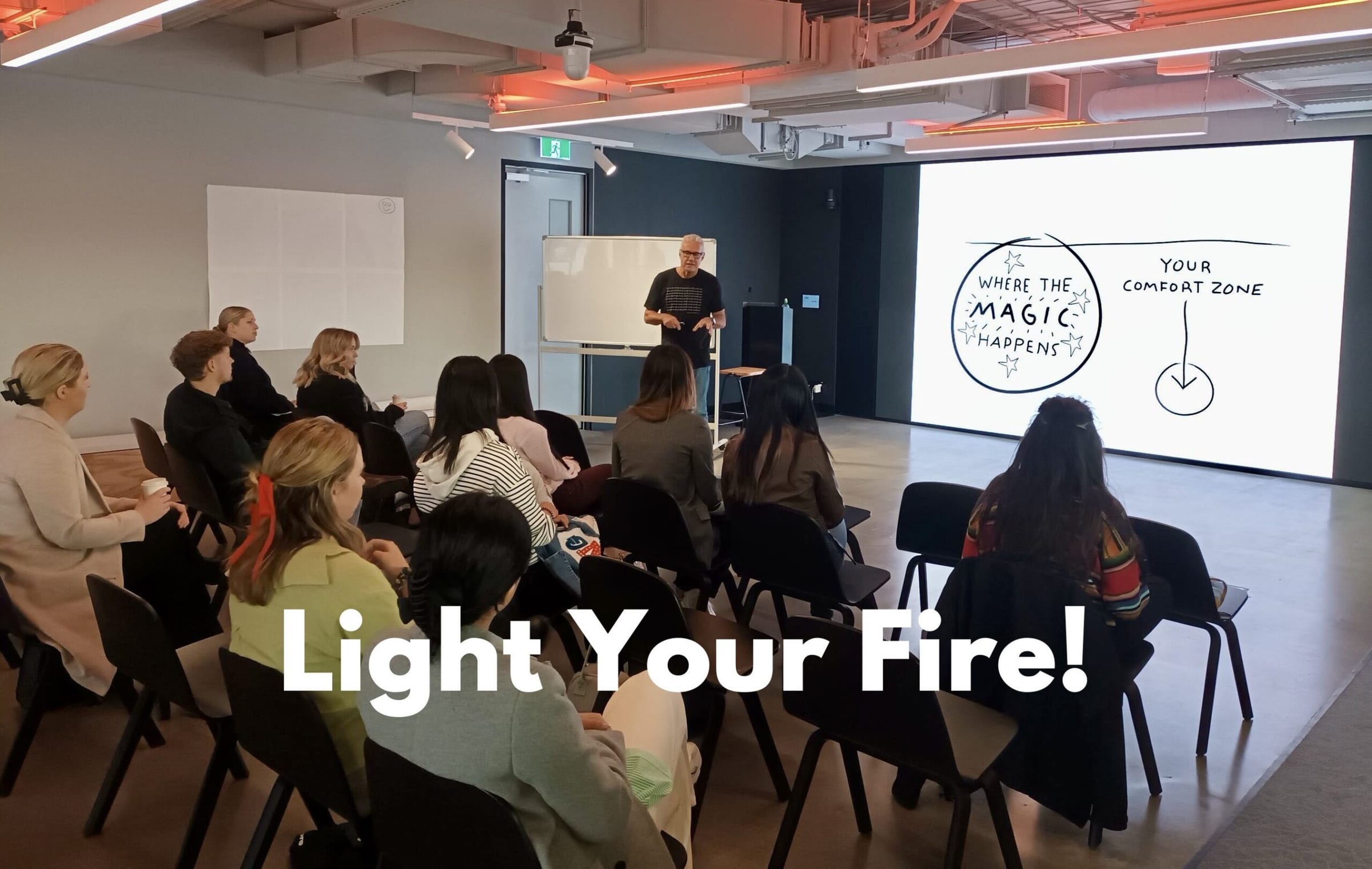 LIGHT YOUR FIRE!