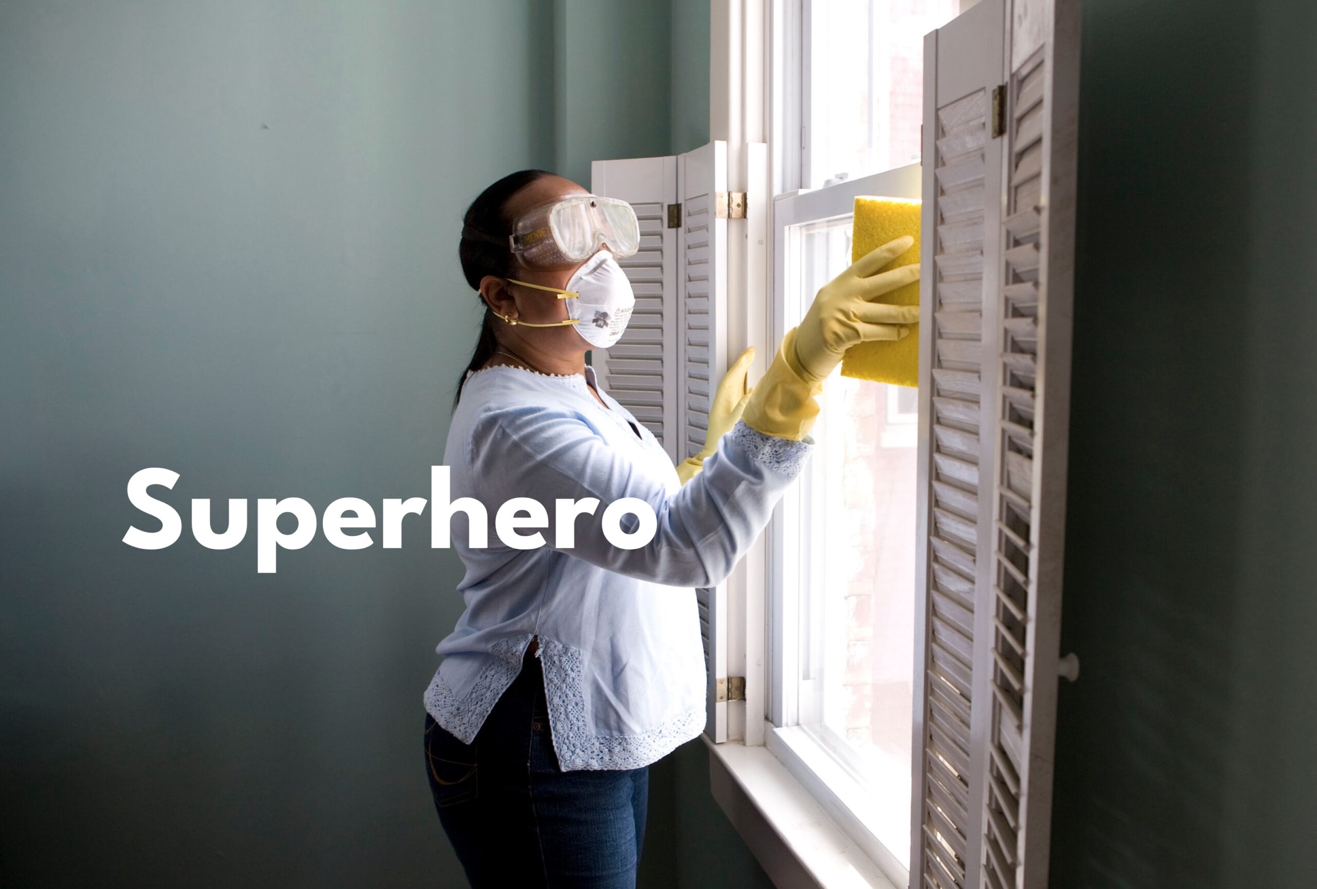 NOT ALL SUPERHEROES WEAR CAPES